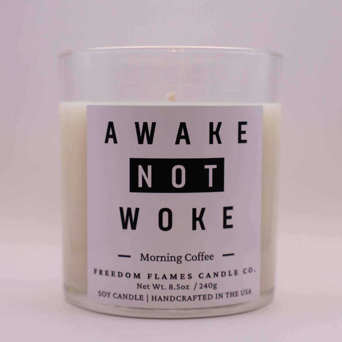 Awake NOT Woke (8.5oz Morning Coffee)