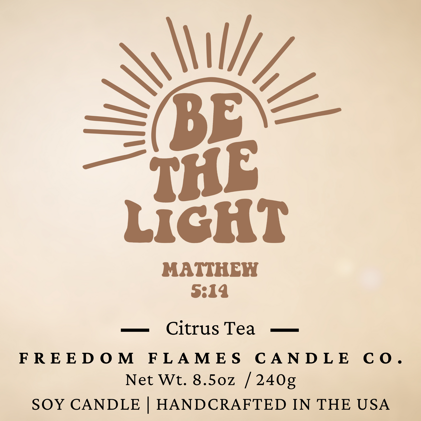 Be The Light (Citrus Tea)
